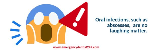 oral infection emergency dental